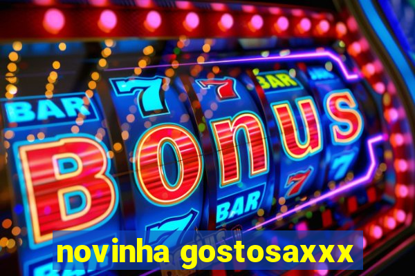 novinha gostosaxxx